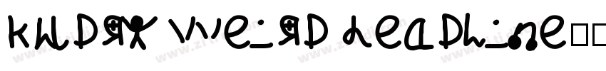 Kudry Weird Headline字体转换